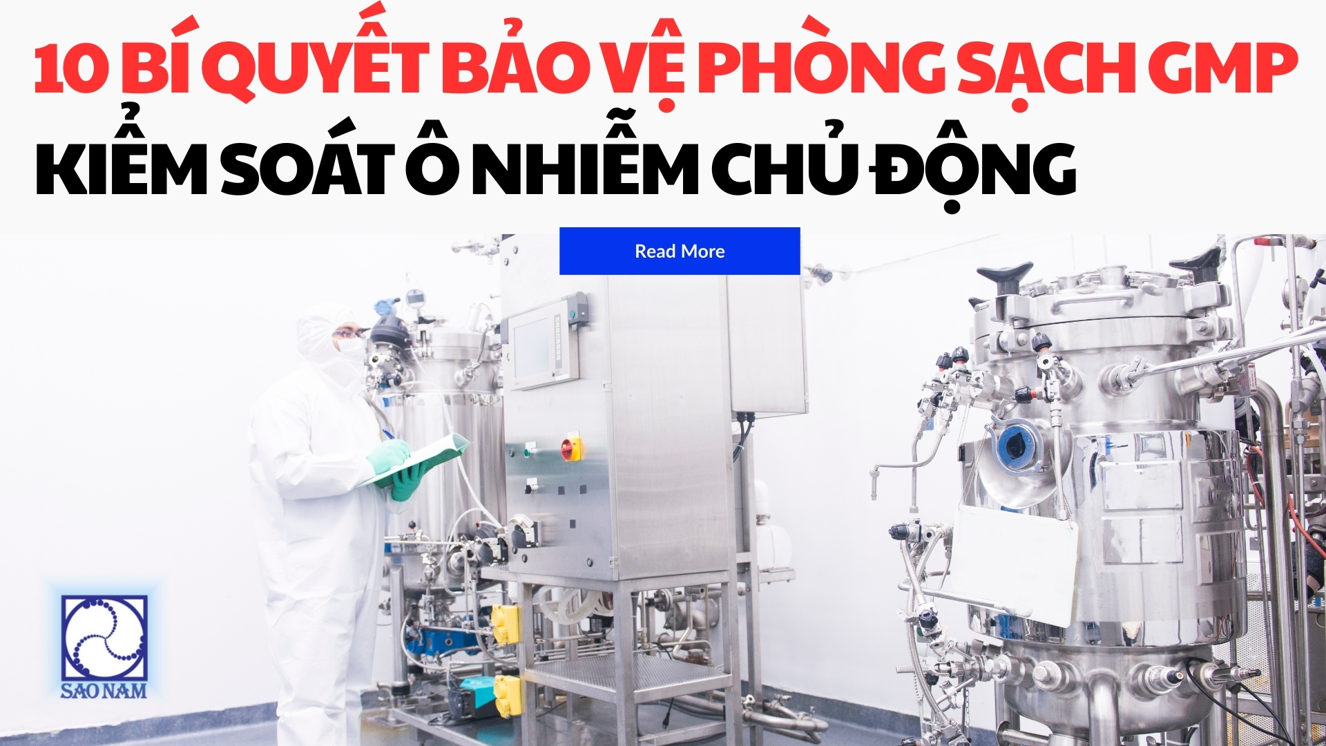 10 BÍ QUYẾT BẢO VỆ PHÒNG SẠCH GMP 